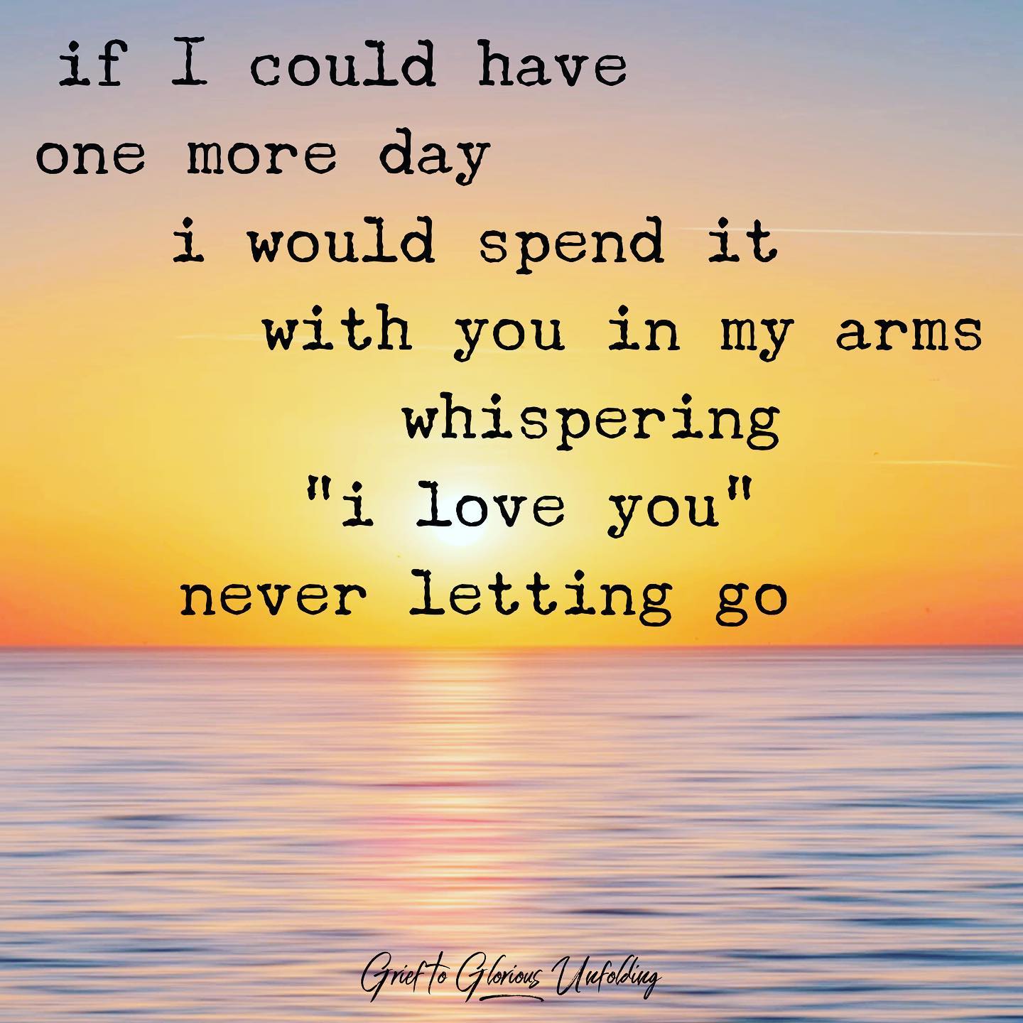 Image result for if i could have one more day with you